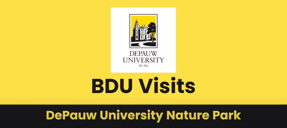 BDU Field Trip to DePauw University Nature Park